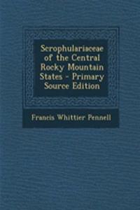 Scrophulariaceae of the Central Rocky Mountain States