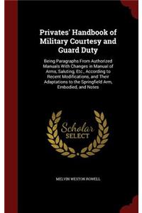 Privates' Handbook of Military Courtesy and Guard Duty