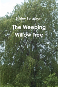 Weeping Willow Tree