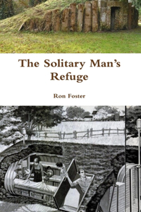 Solitary Man's Refuge