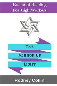 The Mirror of Light