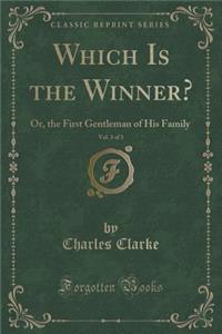 Which Is the Winner?, Vol. 3 of 3