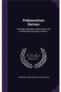 Pedemontium Sacrum