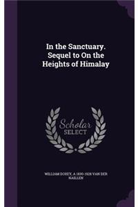 In the Sanctuary. Sequel to On the Heights of Himalay