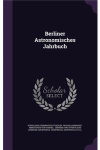 Berliner Astronomisches Jahrbuch