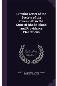 Circular Letter of the Society of the Cincinnati in the State of Rhode Island and Providence Plantations