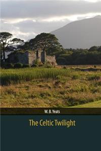 The Celtic Twilight