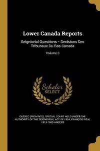 Lower Canada Reports