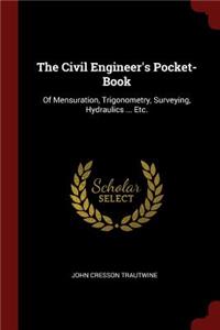 The Civil Engineer's Pocket-Book