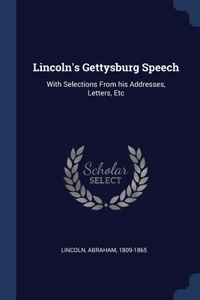 Lincoln's Gettysburg Speech