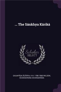 ... the Sánkhya Káriká
