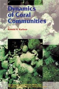 Dynamics of Coral Communities