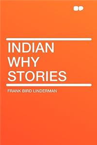 Indian Why Stories