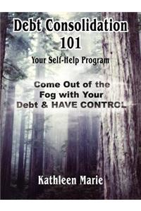 Debt Consolidation 101
