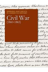 Defining Documents in American History: Civil War (1860-1865)