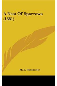 A Nest Of Sparrows (1881)