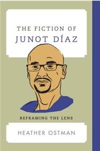 The Fiction of Junot Díaz