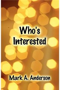 Who's Interested