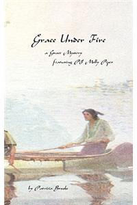 Grace Under Fire