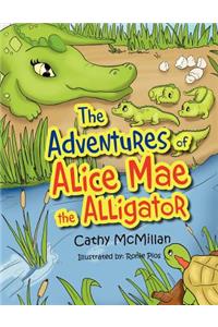 Adventures of Alice Mae the Alligator