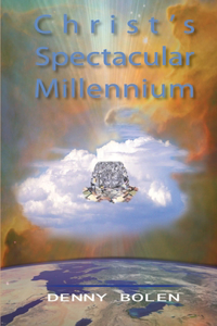 Christ's Spectacular Millennium