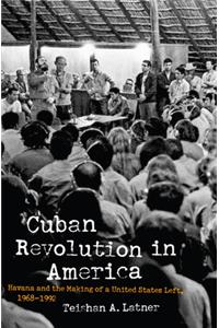 Cuban Revolution in America