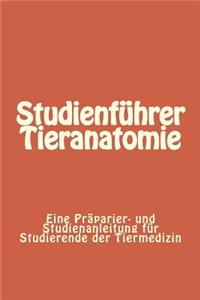 Studienführer Tieranatomie