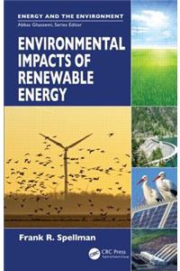 Environmental Impacts of Renewable Energy