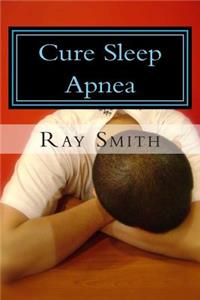 Cure Sleep Apnea