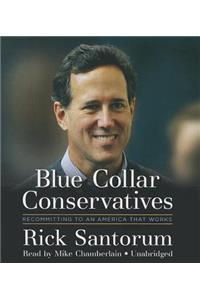 Blue Collar Conservatives