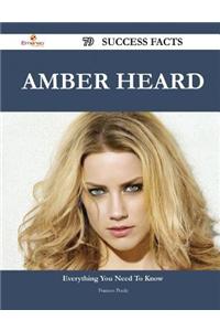 Amber Heard 79 Success Facts - Everything You Need to Know about Amber Heard
