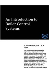 Introduction to Boiler Control Systems