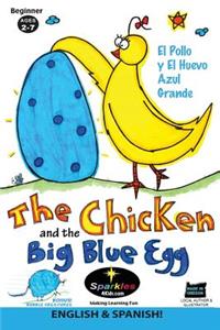 Chicken & the Big Blue Egg SPANISH!