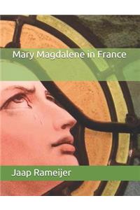 Mary Magdalene in France