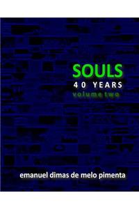 Souls 40 Years