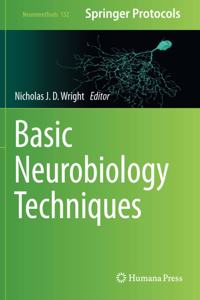 Basic Neurobiology Techniques