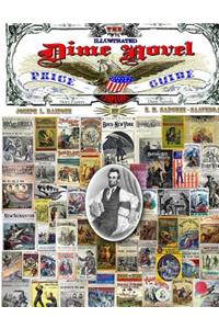 The Illustrated Dime Novel Price Guide Companion