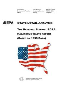 National Biennial RCRA Hazardous Waste Report (Based on 1999 Data)