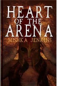 Heart of the Arena