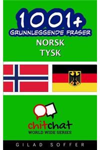 1001+ Grunnleggende Fraser Norsk - Tysk