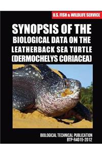 Synopsis of the Biological Data on the Leatherback Sea Turtle (Dermochelys coriacea)