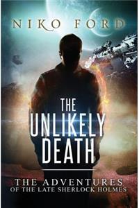 The Unlikely Death