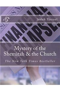 Mystery of the Shemitah & the Church