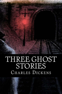 Three Ghost Stories