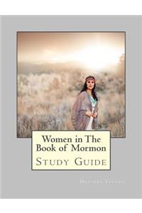 Women in the Book of Mormon Study Guide