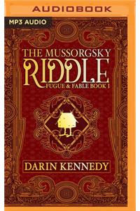 Mussorgsky Riddle