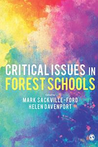 Critical Issues in Forest Schools