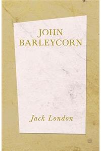 John Barleycorn