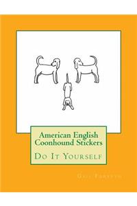 American English Coonhound Stickers
