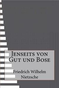 Jenseits von Gut und Bose